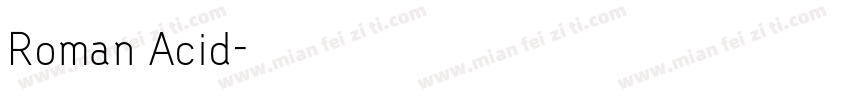 Roman Acid字体转换